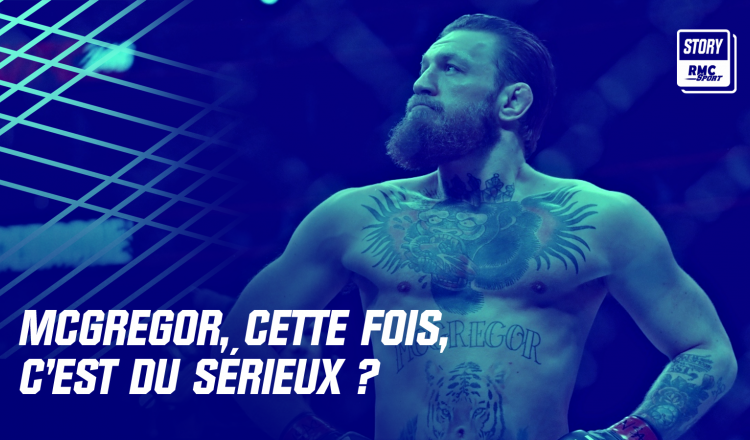 UFC: McGregor, cette fois, c’est du sérieux?